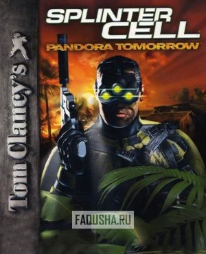 Обложка Tom Clancy’s Splinter Cell: Pandora Tomorrow