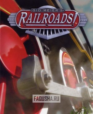 Обложка Sid Meier’s Railroads!