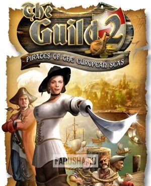 Обложка The Guild II: Pirates of the European Seas