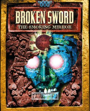 Обложка Broken Sword II: The Smoking Mirror — Remastered
