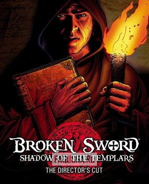 Обложка Broken Sword: Shadow of the Templars: Director’s Cut