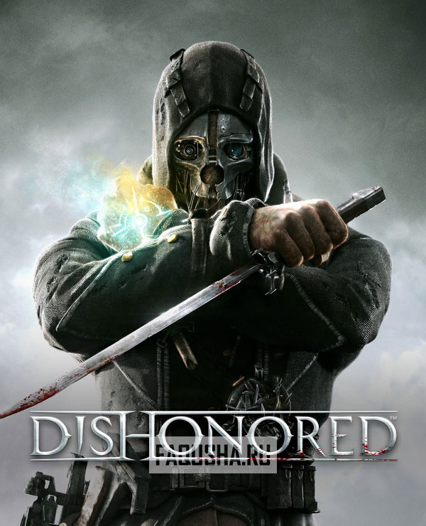 Путь к сохранениям Dishonored / Dishonored save location • FAQusha.RU ...