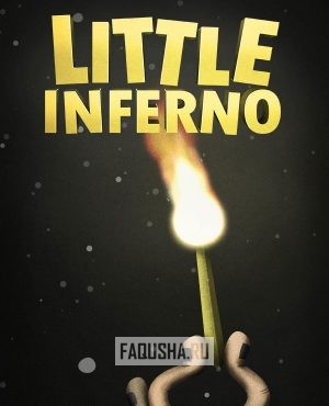 Обложка Little Inferno