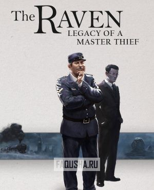 Обложка The Raven: Legacy of a Master Thief