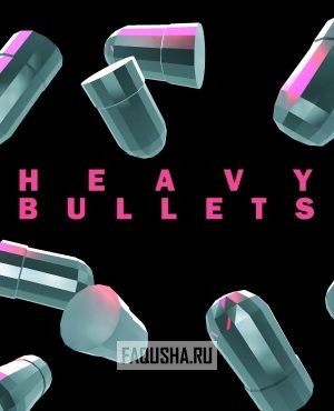 Обложка Heavy Bullets