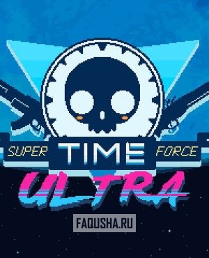 Обложка Super Time Force Ultra