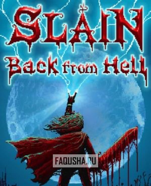 Обложка Slain: Back from Hell