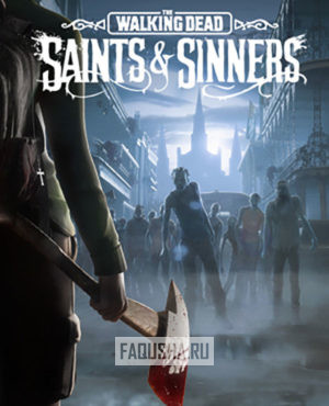Обложка The Walking Dead: Saints & Sinners