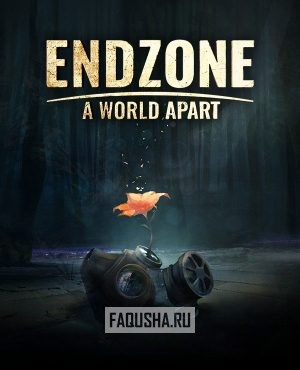 Обложка Endzone — A World Apart