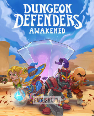 Обложка Dungeon Defenders: Awakened