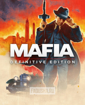 Обложка Mafia: Definitive Edition