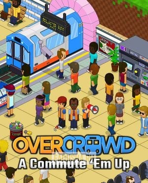 Обложка Overcrowd: A Commute ‘Em Up