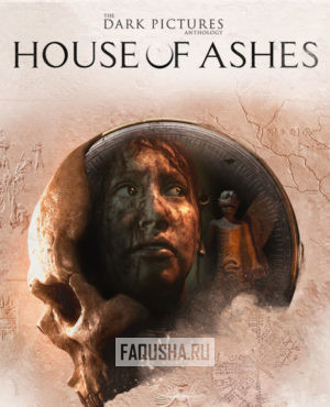 Обложка The Dark Pictures Anthology: House of Ashes