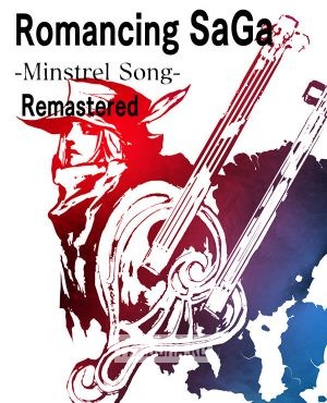 Обложка Romancing SaGa: Minstrel Song Remastered