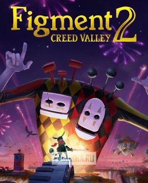 Обложка Figment 2: Creed Valley