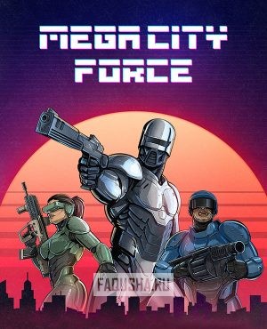 Обложка Mega City Force