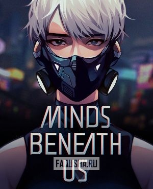 Обложка Minds Beneath Us