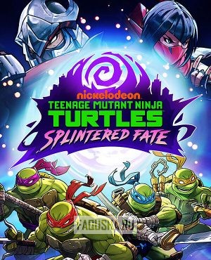 Обложка Teenage Mutant Ninja Turtles: Splintered Fate