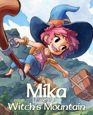 Обложка Mika and The Witch’s Mountain