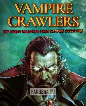 Обложка Vampire Crawlers: The Turbo Wildcard from Vampire Survivors