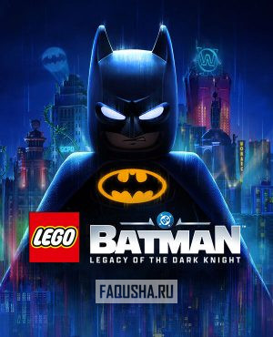 Обложка Lego Batman: Legacy of the Dark Knight