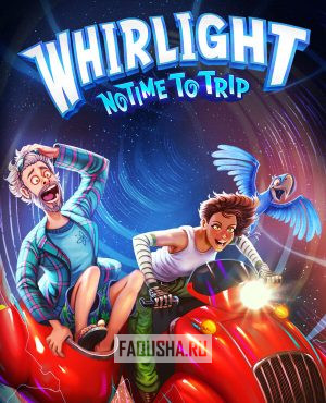 Обложка Whirlight: No Time to Trip
